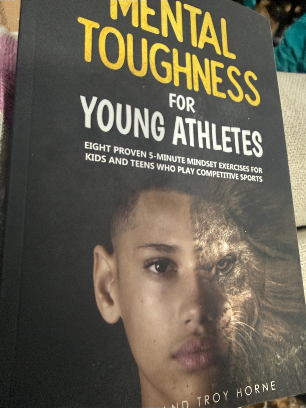 New: mindfulness / Self Help / young reader “Mental Toughness for Young Athletes